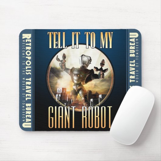 "Dites-le tapis de souris à mon robot géant" (Avec souris)