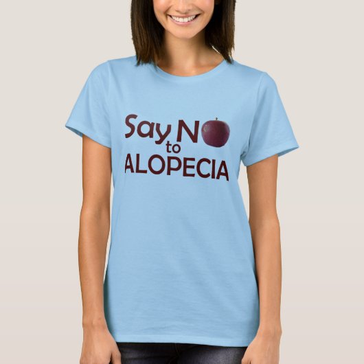 Dites non à Alopecia T-shirt (Devant)