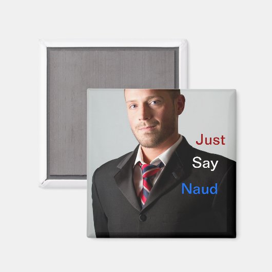 Dites simplement Naud Magnet (Recto/Verso)