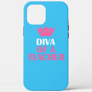 "Diva of a Teacher" iPhone 12 Pro Max Hoesje