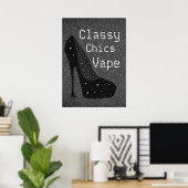 Diva Pompes Classy Chics Vape Premium Poster (Bureau à domicile)