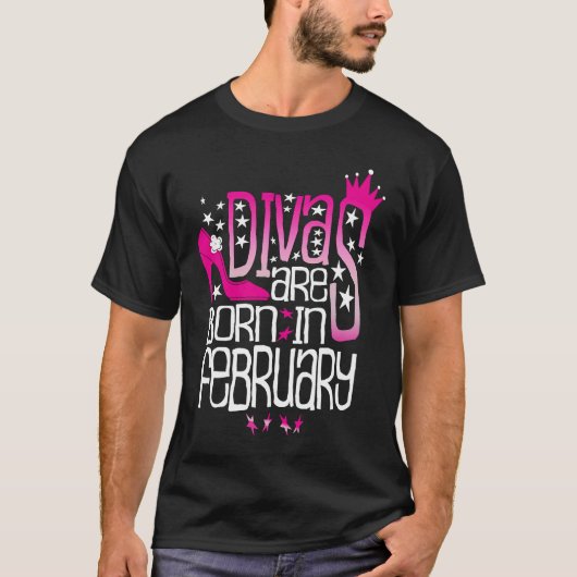 Diva's zijn geboren in februari t-shirt (Voorkant)