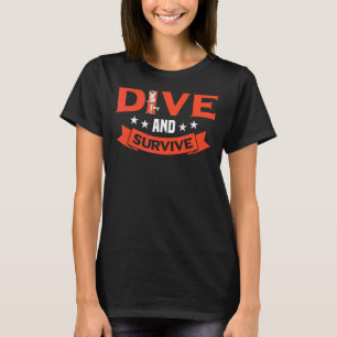Dive and Survive Gaga Ball Dodgeball Game 1 T-shirt
