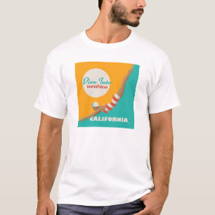 Dive Into Sunshine California T-shirt