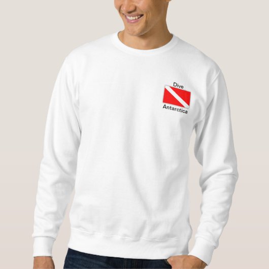 Dive McMurdo Station, Antarctica Sweatshirt (Devant)
