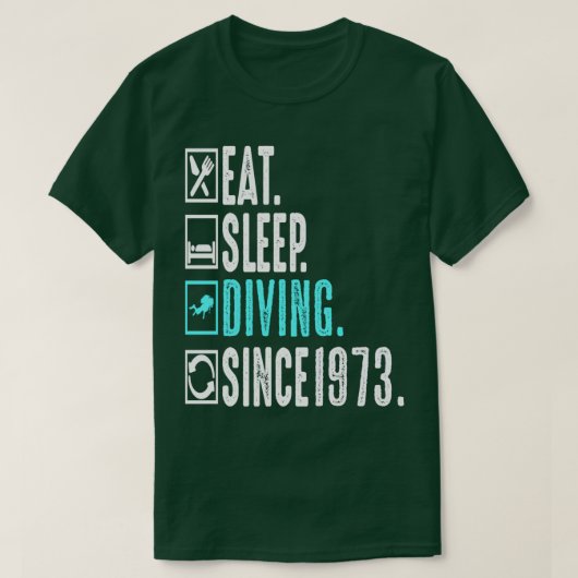 Diver Eat Sleep Diving Herhaal sinds 1973 Gift T-shirt (Design voorkant)