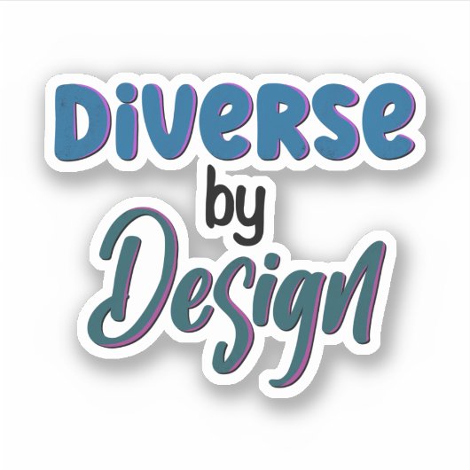 Divers door ontwerp | Omhels neurodiversiteit Sticker (Voorkant)