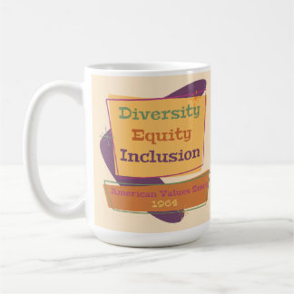 Diversiteit Gelijkheid Inclusie; Amerikaanse Waard Koffiemok