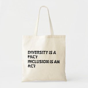 Diversiteit is a fact incluis is an act 1 tote bag
