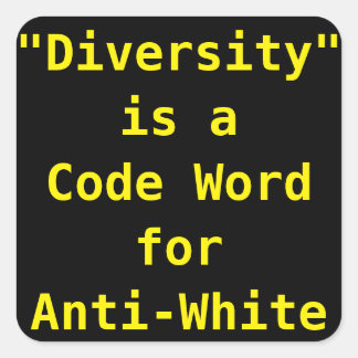 Diversity is een codereeks voor Anti-White Vierkante Sticker