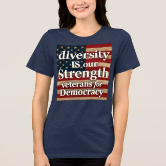 Diversity Is Our Strength Tri-Blend Shirt
