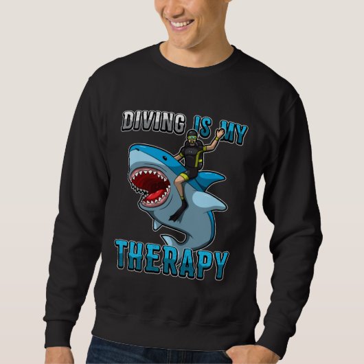 Diving Is My Therapy Underwater Divers Shark Dive Trui (Voorkant)