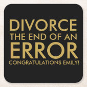 Divorce Celebration Coaster | End of an Error Vierkante Kartonnen Onderzetter (Voorkant)
