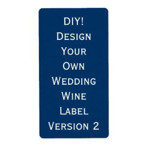 DIY Bruiloft Wijn Label Ontwerp Uw Eigen V2