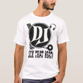 DJ Kick That Beat! T-shirt (Voorkant)
