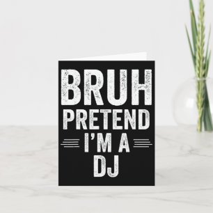 Dj kostuum Halloween Bruh doen alsof ik een DJ gra Kaart