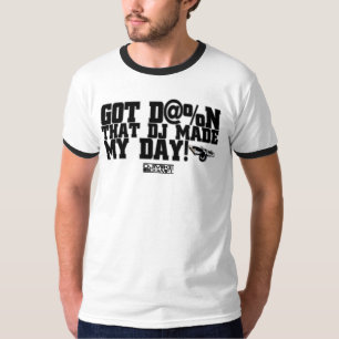 DJ maakte mijn dag stijlvolle Mannen T-shirt