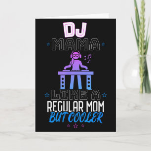 Dj Mama Als Een Gewone Moeder Maar Koeler  Kaart