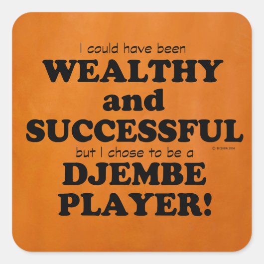 Djembe Wealthy & Succesvolle Square Sticker (Voorkant)