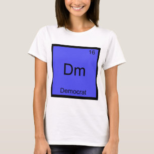 Dm - Democraat Grappig Element Chemie Symbool T-sh T-shirt