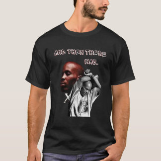 Dmx-shirt T-shirt