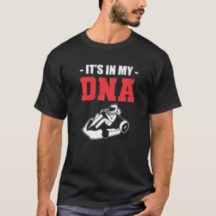 DNA Go Kart Racer en Karting Expert T-shirt