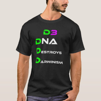 DNA vernietigt het darwinisme T-shirt
