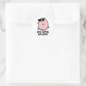 Do Epig Stuff Funny Epic Pig Ronde Sticker (Tas)