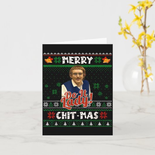 Do It Funny Chit-mas Christmas Meme Kaart (Gele Bloem)