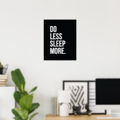 Do Less - Black Anti-Inspirational Quote Poster (Bureau à domicile)