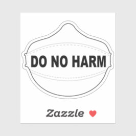 Do No Harm mask vinyl sticker