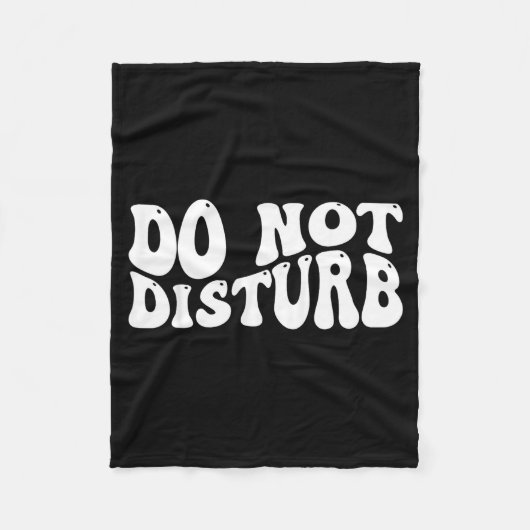 Do Not Disturb  Fleece Deken (Voorkant)