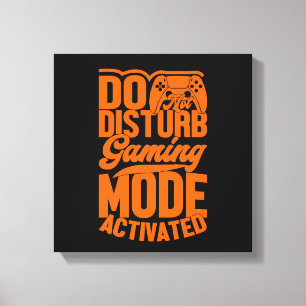Do Not Disturb Gaming Mode Geactiveerde Canvasprin Canvas Afdruk