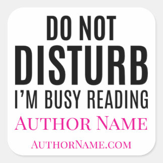 Do Not Disturb I'm Reading Vierkante Sticker