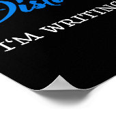 Do Not Disturb - I'm Writing Poster (Hoek)