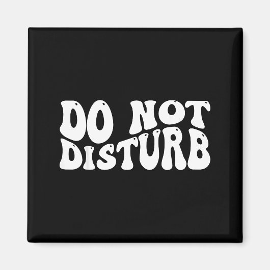 Do Not Disturb  Magneet (Voorkant)