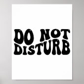 Do Not Disturb  Poster (Voorkant)