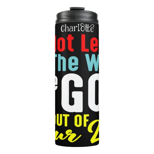 Do Not Let World Take God Thermosbeker (Voorkant)