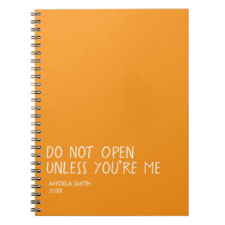 Do Not Open Unless You’re Me Notebook – Funny  Notitieboek