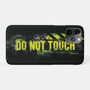 "Do Not Touch" Grunge waarschuwingsbord iPhone 11 Pro Hoesje