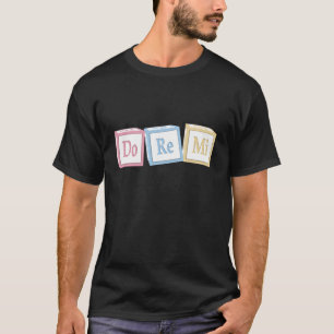 "Do Re Mi" Solfeggio blokkeert muziekeducator T-shirt