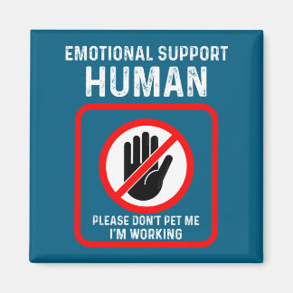 Do Shirt Emotional Support Human Halloween Costume Magneet