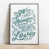 Do Small Things - Affiche de devis inspirante