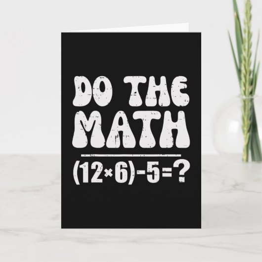 Do The Math 67 Meme Funny Elementary Math Teacher Kaart (Voorkant)