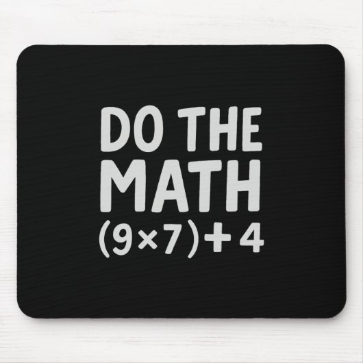 Do The Math 67 Meme Muismat (Voorkant)