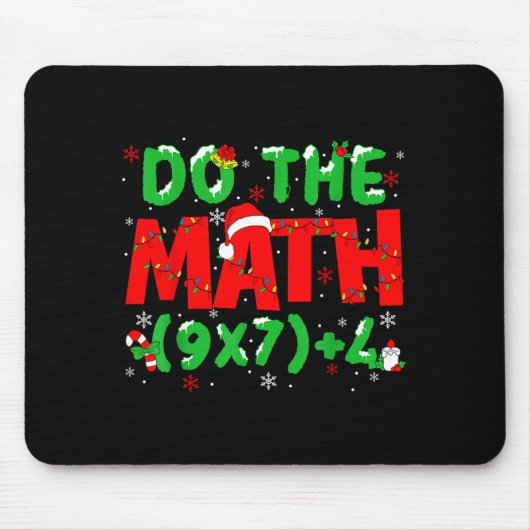Do The Math Equation Christmas Math Teacher 6 7 Si Muismat (Voorkant)