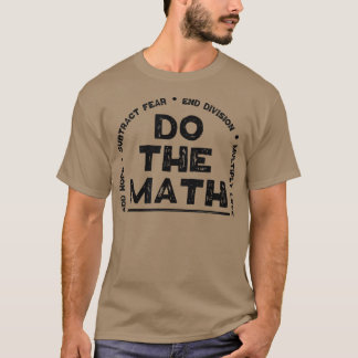 Do The Math Love Add Hope End Division Gift Women T-shirt