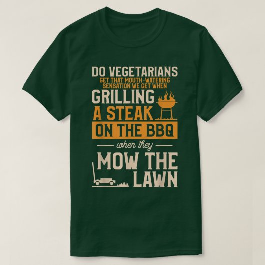 Do Vegetarians Get That MouthWatering Sensation BB T-shirt (Design voorkant)