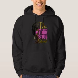 Do What Makes Your Soul Shine Inspirational Africa Hoodie