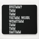 Do You Know The Muffin Man Dyktmm Funny Quote Muismat (Voorkant)